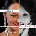 Lorena Bartoli - L'Equilibrista tra un nì e un so